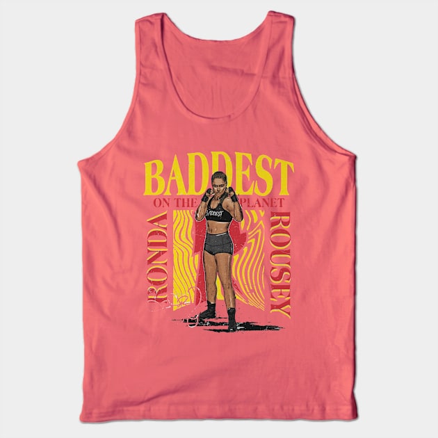 Ronda Rousey Baddest On The Planet Tank Top by MunMun_Design